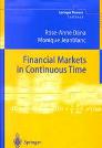 Financial markets in continuous time